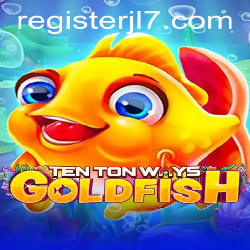 TenTonWaysGoldfish Game: Dive Into the JL7 Adventure